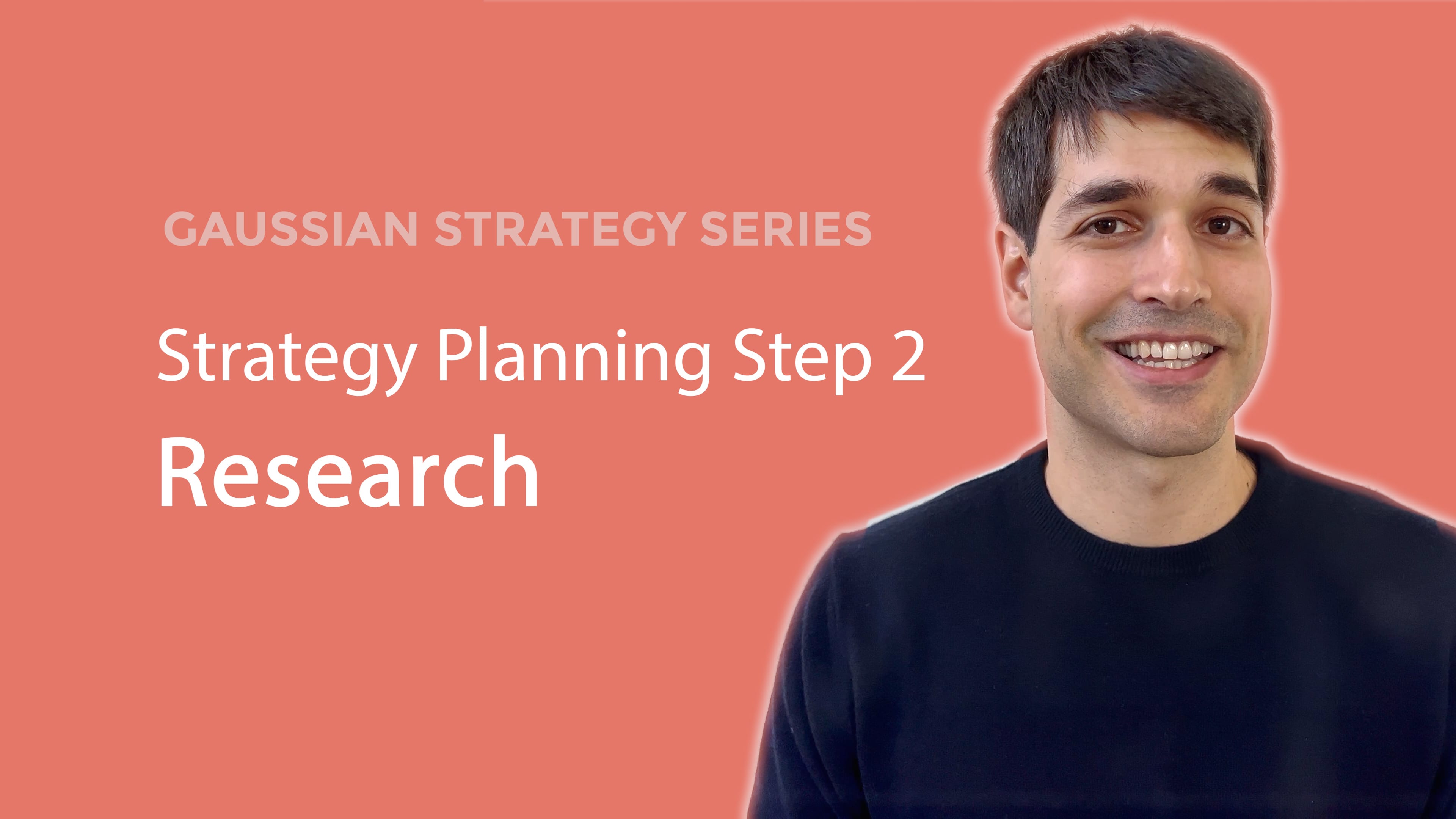 Strategy Planning Step 2: Research and Diagnosis